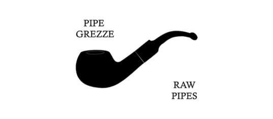 Pipe Grezze